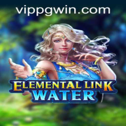 Exploring the Mystical World of ElementalLinkWater: A Gamer's Paradise