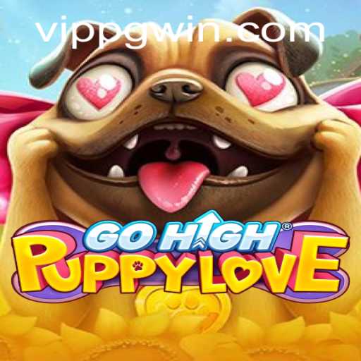 Discover the Exciting World of GoHighPuppyLove with pgwin PH Login